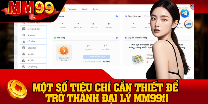 Một số tiêu chí cần thiết để trở thành đại lý MM99 